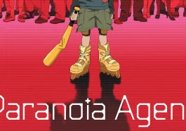 Paranoia Agent